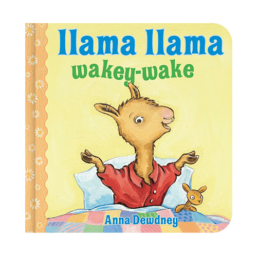 Anna Dewdney’s Llama Llama
